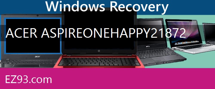 Easy Acer Aspire One-Happy2-1872 Laptop recovery