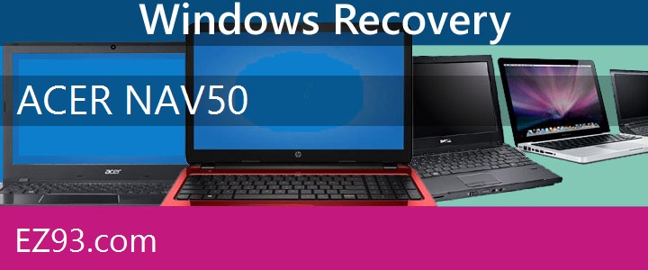 Easy Acer NAV50 Netbook recovery