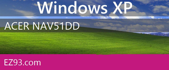 Easy Acer Nav51 Windows XP