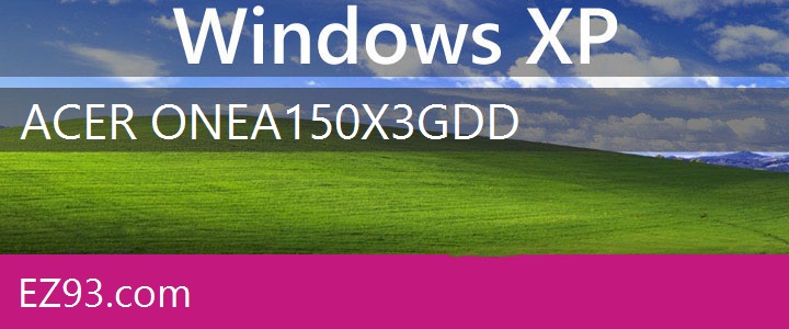 Easy Acer One A150X-3G Windows XP