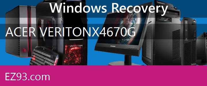 Easy Acer Veriton X4670G PC recovery