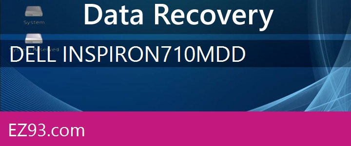 Easy Dell Inspiron 710m Data Recovery 