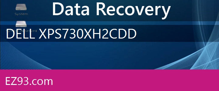 Easy Dell XPS 730x H2C Data Recovery 