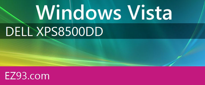 Easy Dell XPS 8500 Windows Vista