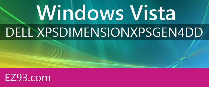 Easy Dell XPS Dimension XPS Gen 4 Windows Vista