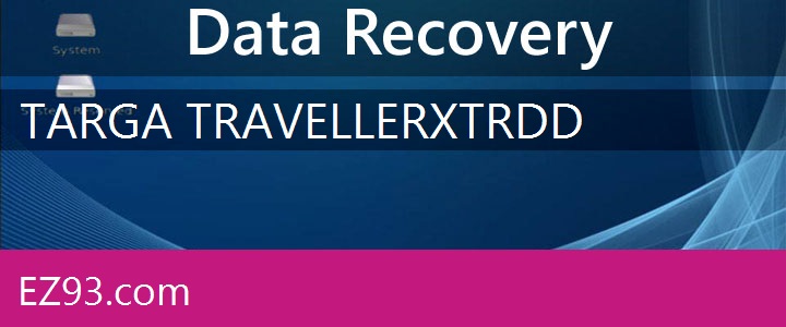 Easy Targa Traveller XTR Data Recovery 