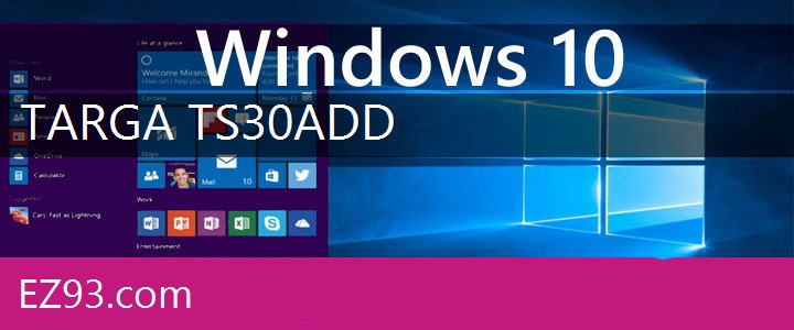 Easy Targa TS30A Windows 10