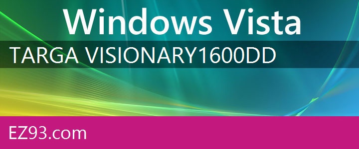 Easy Targa Visionary 1600 Windows Vista